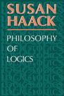 Philosophy of Logics By Susan Haack Cover Image