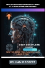 Uncover Hidden Insights on Clojure Programming: MASTER SPAS AND DYNAMIC ULs LIKE A PRO By William K. Robert Cover Image
