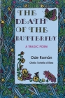 The Death of the Butterfly: A Tragic Poem Cover Image