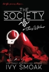 The Society #ThisIsWar By Ivy Smoak Cover Image