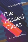 The Missed Class: The Demographic Effect Cover Image