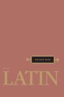 Henle Latin Fourth Year By Robert J. Henle Cover Image