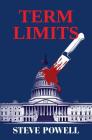 Term Limits By Steve Powell Cover Image