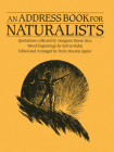 An Address Book for Naturalists: Quotations Collected by Margaret Morse Nice By Doris Huestis Speirs (Editor), Sylvia Hahn (Illustrator) Cover Image