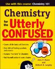 Chemistry for the Utterly Confused By John Moore, Richard Langley Cover Image