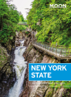 Moon New York State: Getaway Ideas, Road Trips, Local Spots (Travel Guide) Cover Image