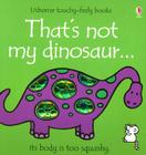 That's Not My Dinosaur By Fiona Watt, Rachel Wells Cover Image