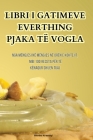 Libri I Gatimeve Everthing Pjaka Të Vogla By Blerina Krasniqi Cover Image