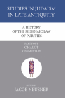 A History of the Mishnaic Law of Purities, Part 5 (Studies in Judaism in Late Antiquity #5) Cover Image