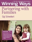 Partnering with Families [3-Pack]: Winning Ways for Early Childhood Professionals By Gigi Schweikert Cover Image