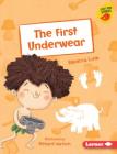 The First Underwear By Rebecca Lisle, Richard Watson (Illustrator) Cover Image