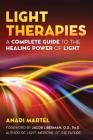 Light Therapies: A Complete Guide to the Healing Power of Light Cover Image