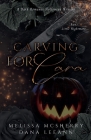 Carving for Cara: A Dark Romance Halloween Novella Cover Image