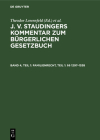 Familienrecht, Teil 1: §§ 1297-1538 By Theodor Engelmann (Commentaries by) Cover Image