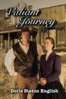Valiant Journey By Doris Staton English Cover Image