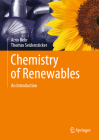 Chemistry of Renewables: An Introduction By Arno Behr, Thomas Seidensticker Cover Image