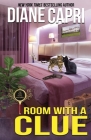 Room with a Clue: A Park Hotel Mystery By Diane Capri Cover Image