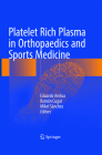 Platelet Rich Plasma in Orthopaedics and Sports Medicine Cover Image