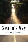 Swann's Way: In Search of Lost Time #1 By C. K. Scott Moncrieff (Translator), Marcel Proust Cover Image
