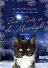Paw Prints in the Moonlight: The Heartwarming True Story of One Man and his Cat Cover Image