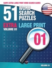 Sam's Extra Large Print Word Search Games: 51 Word Search Puzzles, Volume 1: Brain-stimulating puzzle activities for many hours of entertainment By Sam Mark Cover Image