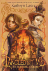 Tangled in Time 2: The Burning Queen Cover Image