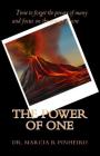The Power of One By Marcia R. Pinheiro Cover Image