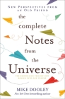 The Complete Notes From the Universe By Mike Dooley Cover Image