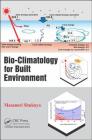 Bio-Climatology for Built Environment By Masanori Shukuya Cover Image