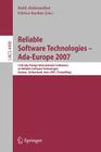 Reliable Software Technologies - Ada-Europe 2007: 12th Ada-Europe International Conference on Reliable Software Technologies, Geneva, Switzerland, Jun By Nabil Abdennahder (Editor), Fabrice Kordon (Editor) Cover Image