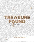 Treasure Found: An Art Journey By Cinthia James Cover Image