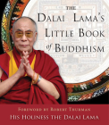 The Dalai Lama's Little Book of Buddhism By Dalai Lama, Robert Thurman (Foreword by) Cover Image