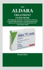 The Aldara Treatment Guide Book By Pravin Gera Cover Image