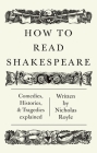 How to Read Shakespeare By Nicholas Royle Cover Image