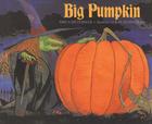 Big Pumpkin By Erica Silverman, S.D. Schindler (Illustrator) Cover Image