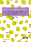 Grapes By Amy Culliford Cover Image