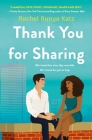 Thank You for Sharing: A Novel Cover Image