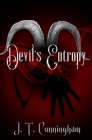 Devil's Entropy By J. T. Cunningham Cover Image