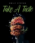 Take a Taste By Emily Stefan Cover Image