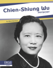 Chien-Shiung Wu: Physicist By Connor Stratton Cover Image