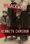 The Backward Boy By Kenneth Cameron Cover Image