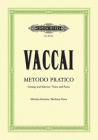 Metodo Pratico Di Canto Italiano for Voice and Piano (Medium Voice): It/Ger (Edition Peters) By Nicola Vaccai (Composer) Cover Image