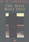 The Man Who Died By D.H. Lawrence Cover Image