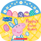Peppa's Easter Basket (Peppa Pig Storybook with Handle) By Scholastic, EOne (Illustrator) Cover Image