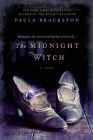 The Midnight Witch: A Novel By Paula Brackston Cover Image