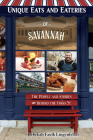 Unique Eats and Eateries of Savannah Cover Image