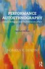 Performance Autoethnography: Critical Pedagogy and the Politics of Culture Cover Image