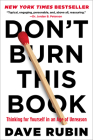 Don't Burn This Book: Thinking for Yourself in an Age of Unreason Cover Image