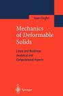 Mechanics of Deformable Solids: Linear, Nonlinear, Analytical and Computational Aspects Cover Image