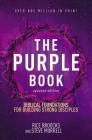 The Purple Book, Updated Edition: Biblical Foundations for Building Strong Disciples By Rice Broocks, Steve Murrell Cover Image